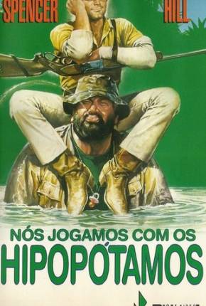 Filme Nós Jogamos Com os Hipopótamos Torrent