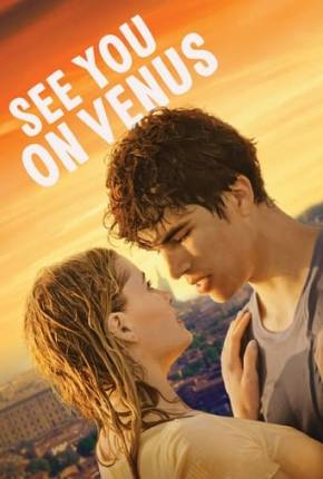 Filme Nos Vemos em Vênus Torrent