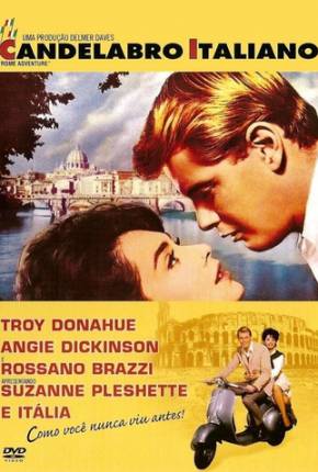 Filme O Candelabro Italiano / Rome Adventure Torrent