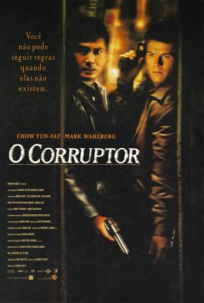 Filme O Corruptor / The Corruptor Torrent