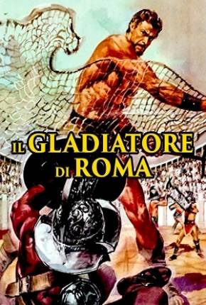 Filme O Gladiador de Roma Torrent