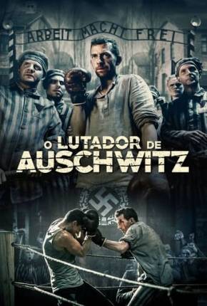 Filme O Lutador de Auschwitz Torrent