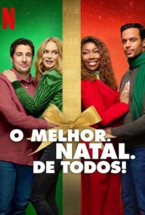 Filme O Melhor. Natal. de Todos! Torrent