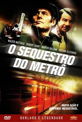 Filme O Seqüestro do Metrô - Legendado Torrent