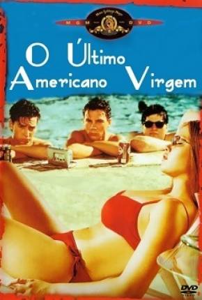 Filme O Último Americano Virgem Torrent