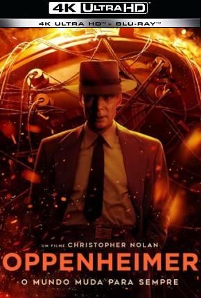 Filme Oppenheimer - 4K HDR Torrent
