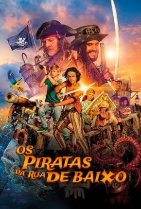 Filme Os Piratas da Rua Debaixo Torrent
