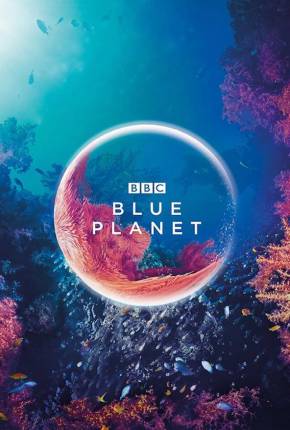 Série Planeta Azul - Legendada Torrent