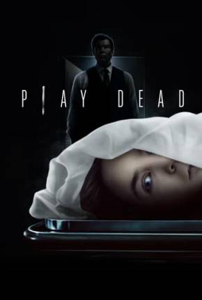 Filme Play Dead - Nos Bastidores da Morte Torrent