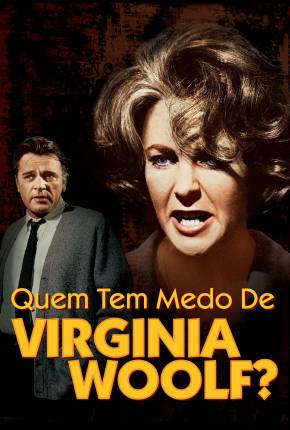 Filme Quem Tem Medo de Virginia Woolf? Torrent