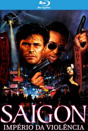 Filme Saigon - Império da Violência / Off Limits Torrent