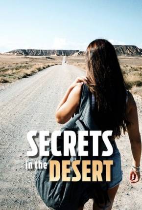 Filme Secrets in the Desert - Legendado Torrent
