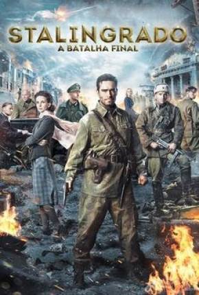 Filme Stalingrado - A Batalha Final Torrent