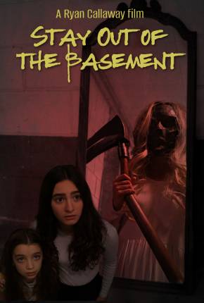 Filme Stay Out of the Basement - Legendado Torrent