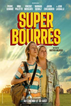 Filme Super bourrés - CAM Torrent