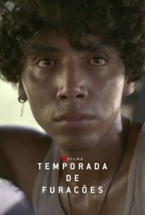 Filme Temporada de Furacões Torrent
