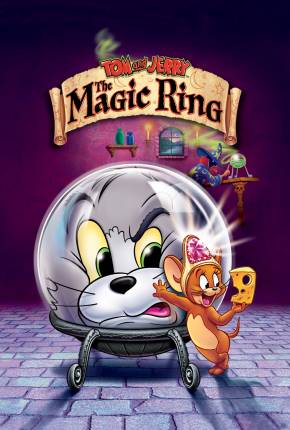 Filme Tom e Jerry - O Anel Mágico / Tom and Jerry: The Magic Ring Torrent