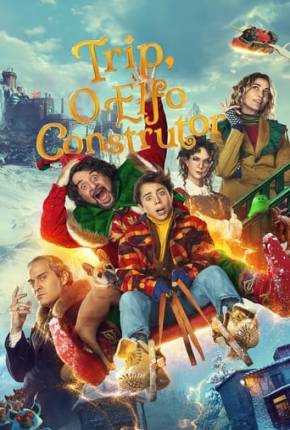 Filme Trip, O Elfo Construtor Torrent