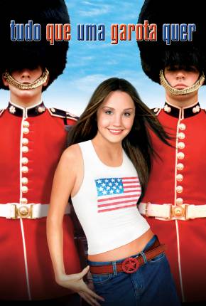 Filme Tudo Que Uma Garota Quer Torrent