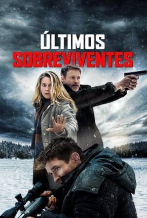 Filme Últimos Sobreviventes Torrent