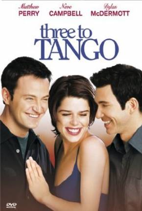 Filme Um Caso a Três / Three to Tango Torrent