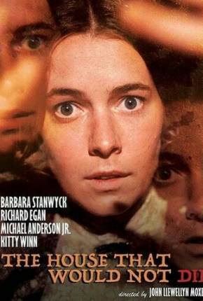 Filme Volte Annie, Volte / The House That Would Not Die Torrent