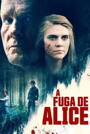 Filme A Fuga de Alice Torrent