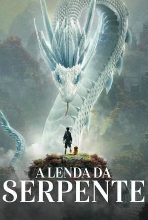 Filme A Lenda da Serpente Torrent