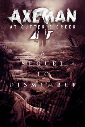 Filme Axeman at Cutters Creek 2 - Legendado Torrent