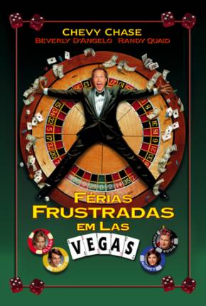 Filme Férias Frustradas em Las Vegas / Vegas Vacation Torrent