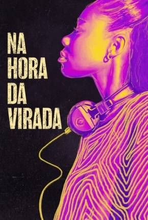 Filme Na Hora da Virada Torrent