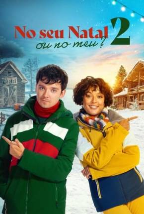 Filme No Seu Natal ou no Meu 2 Torrent