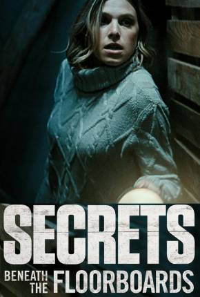 Filme Secrets Beneath the Floorboards - Legendado Torrent