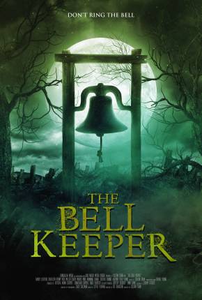 Filme The Bell Keeper - Legendado Torrent