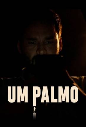 Filme Um Palmo Torrent