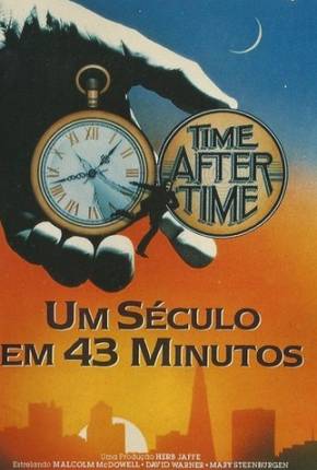 Filme Um Século em 43 Minutos / Time After Time Torrent