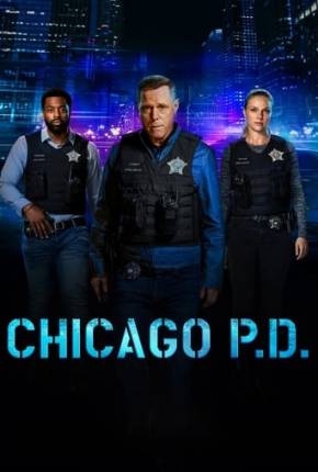 Série Chicago P.D. - Distrito 21 - 11ª Temporada Legendada Torrent