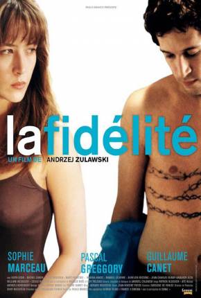 Filme A Fidelidade / La fidélité - Legendado Torrent