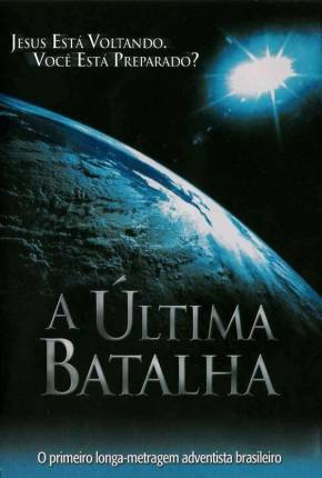 Filme A Última Batalha HD Torrent