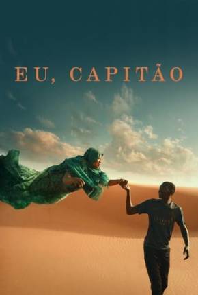 Filme Eu, Capitão Torrent