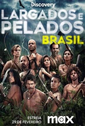 Série Largados e Pelados Brasil - 3ª Temporada Torrent