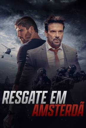 Filme Resgate em Amsterdã Torrent