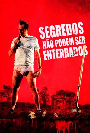 Filme Segredos Não Podem Ser Enterrados Torrent