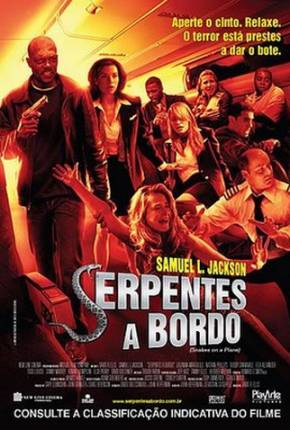 Filme Serpentes a Bordo / Snakes on a Plane Torrent