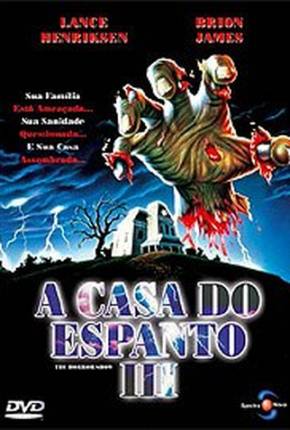 Filme A Casa do Espanto 3 - The Horror Show 1080P Torrent