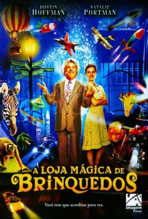 Filme A Loja Mágica de Brinquedos / Mr. Magoriums Wonder Emporium Torrent