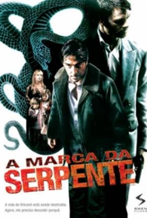 Filme A Marca da Serpente / Le serpent - Legendado Torrent