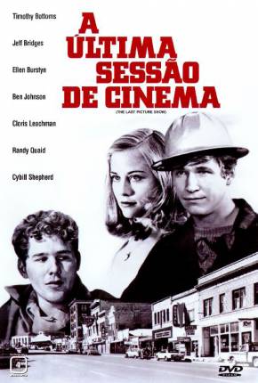 Filme A Última Sessão de Cinema / The Last Picture Show Torrent