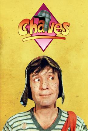 Série Chaves - Série Completa Torrent