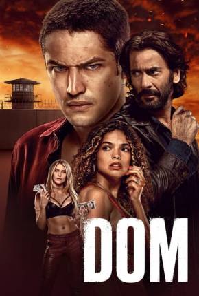 Série Dom - 2ª Temporada Completa Torrent